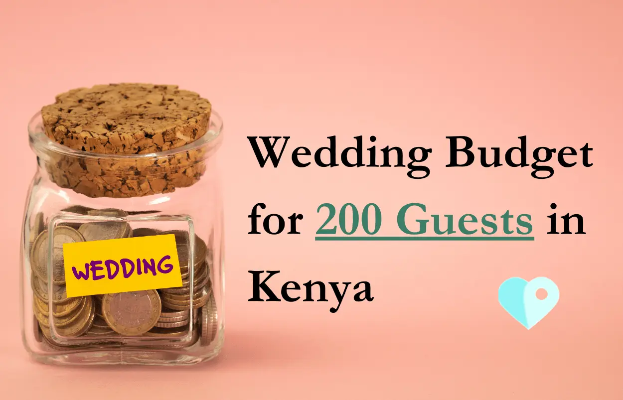 Wedding budget for 200 guests in Kenya image